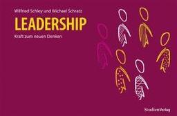 Leadership: Kraft zum neuen Denken