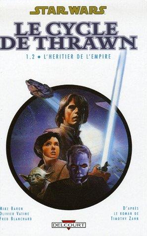 Star Wars : le cycle de Thrawn. Vol. 1-2. L'héritier de l'Empire