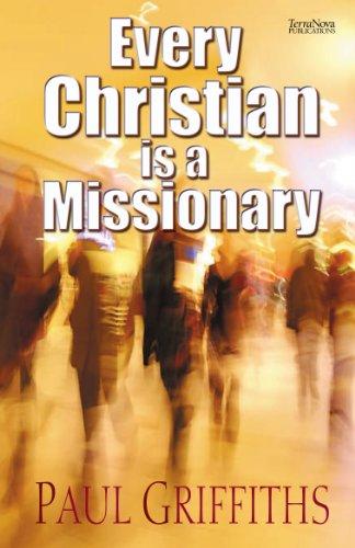 Every Christian is a Missionary