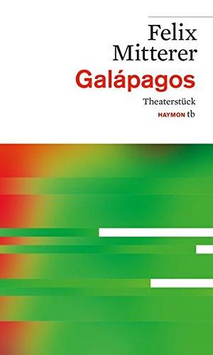 Galápagos: Theaterstück (HAYMON TASCHENBUCH)