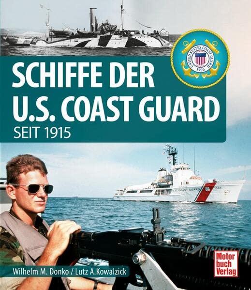 Schiffe der U.S. Coast Guard: seit 1915