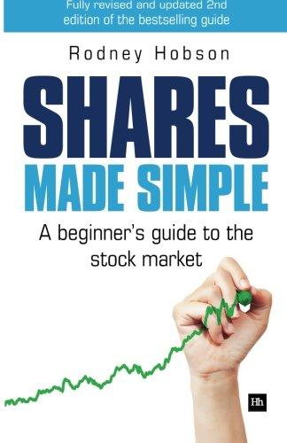 Shares Made Simple: A beginner's guide to the stock market