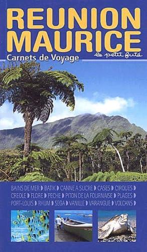 REUNION MAURICE CARNET DE VOYAGE 2004 PETIT FUTE