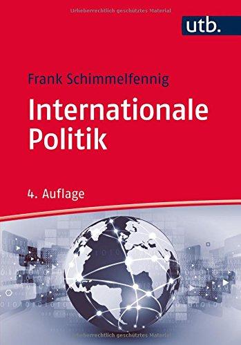 Internationale Politik (UTB M (Medium-Format))