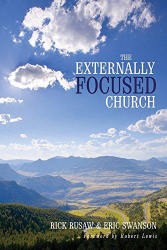 The Externally Focused Church