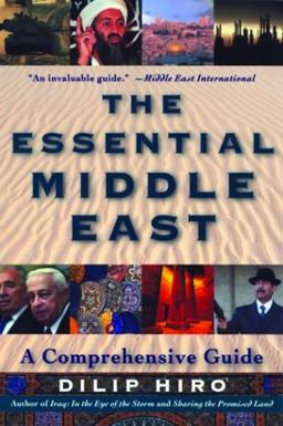 The Essential Middle East: A Comprehensive Guide