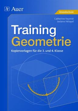 Training Geometrie. 3. und 4. Klasse: Kopiervorlagen