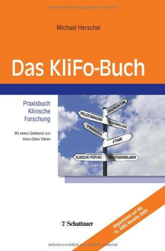 Das Klifo-Buch, Praxisbuch Klinische Forschung