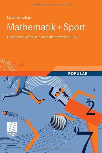 Mathematik+Sport: Olympische Disziplinen im mathematischen Blick