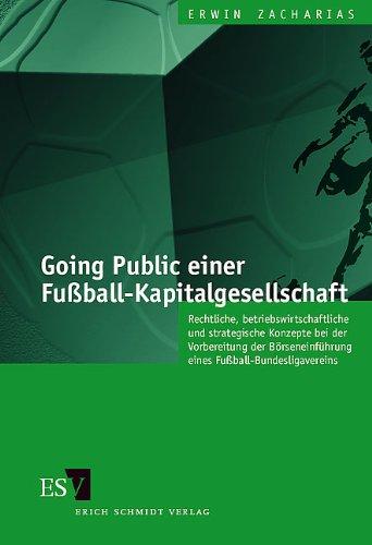 Going Public einer Fußball-Kapitalgesellschaft