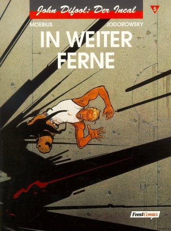 John Difool, Der Incal, Bd.5, In weiter Ferne