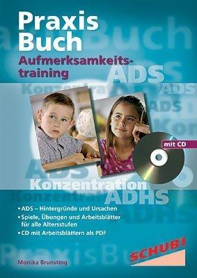 Praxisbuch Aufmerksamkeitstraining, m. CD-ROM