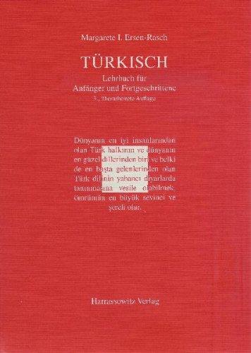 Türkisch Lehrbuch für Anfänger und Fortgeschrittene: Mit zwei Audio-CDs zu sämtlichen Lektionen sowie mit alphabetischem Wörterverzeichnis und Übungsschlüssel im PDF-Format