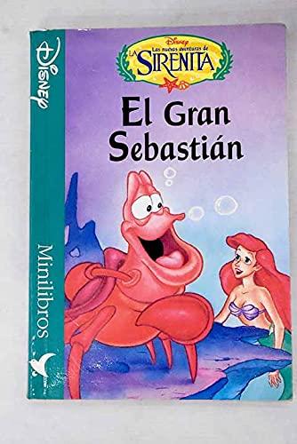 El Gran Sebastián (Minilibros Disney)