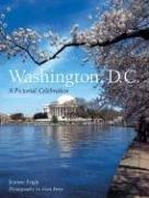 Washington, D.C.: A Pictorial Celebration