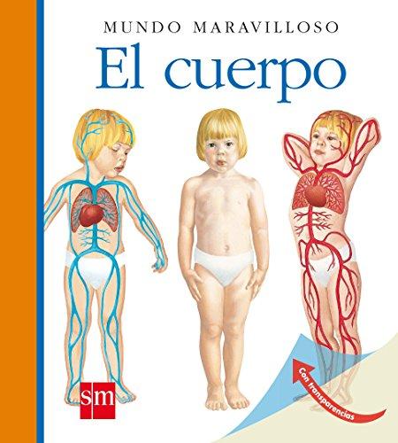 El cuerpo (Mundo maravilloso, Band 9)