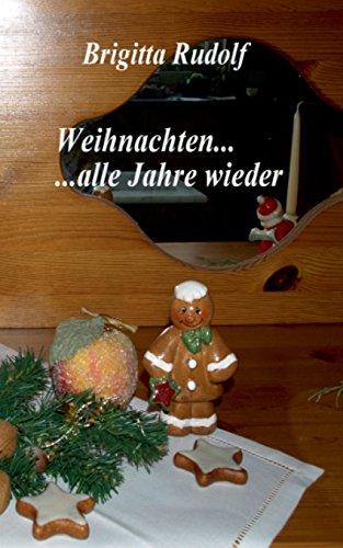 Weihnachten ... alle Jahre wieder