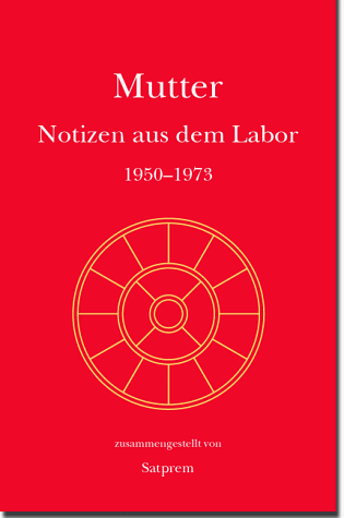 Mutter: Notizen aus dem Labor