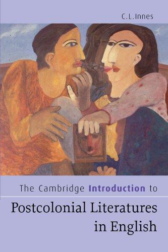 The Cambridge Introduction to Postcolonial Literatures in English (Cambridge Introductions to Literature)