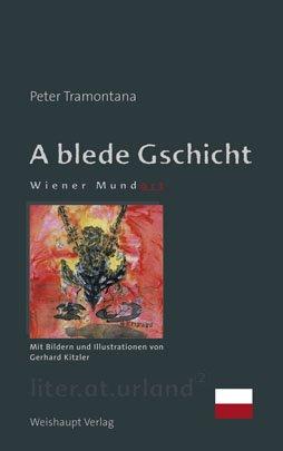 A blede Gschicht: Wiener Mundart