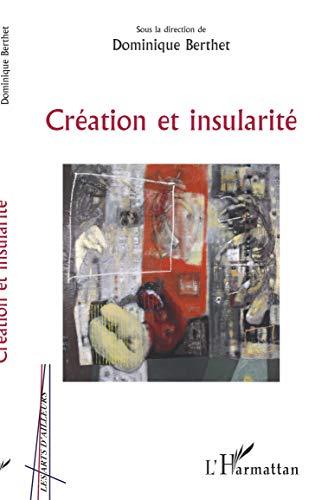 Création et insularité