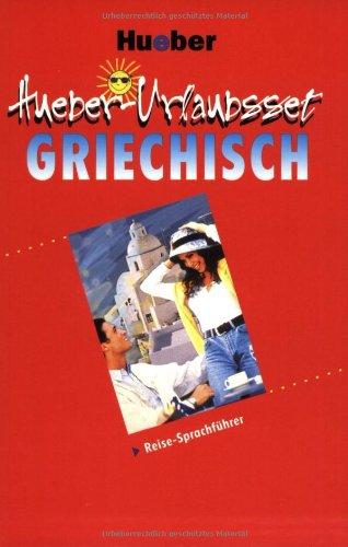 Hueber-Urlaubsset Griechisch, Reise-Sprachführer u. Audio-CD