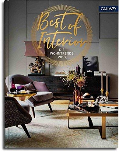 Best of Interior: Die Wohntrends 2018