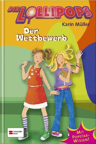 Die Lollipops 01. Der Wettbewerb. Mit Popstar-Wissen