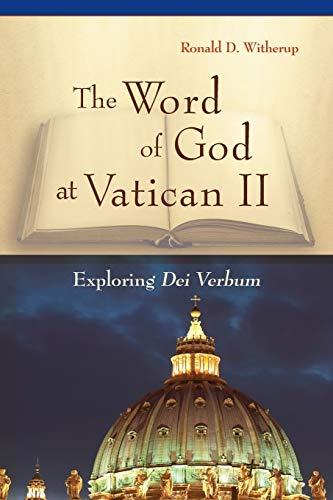 Word of God at Vatican II: Exploring Dei Verbum