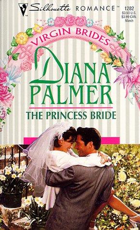 The Princess Bride (Silhouette Romance)