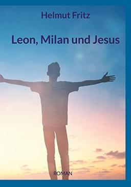 Leon, Milan und Jesus: DE