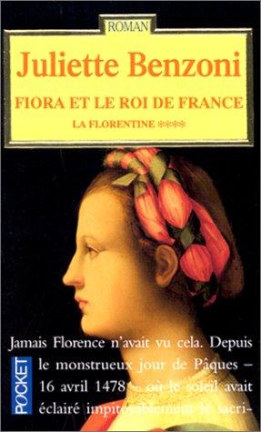 Fiora et le roi de France -t4- (Romans)