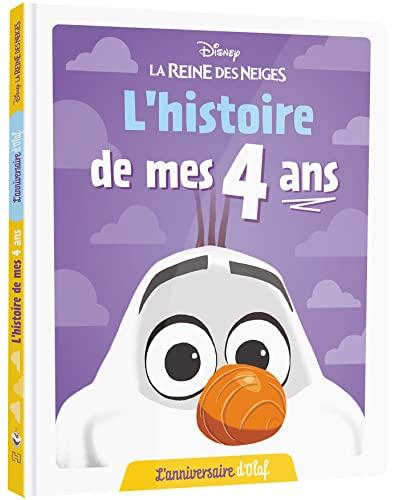 L'histoire de mes 4 ans : l'anniversaire d'Olaf