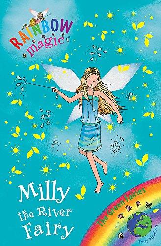 Milly the River Fairy: The Green Fairies Book 6 (Rainbow Magic, Band 6)