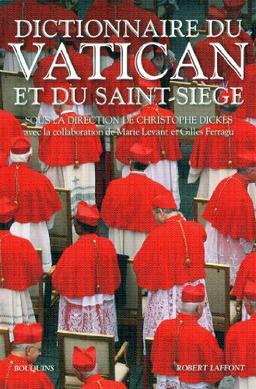 Dictionnaire du Vatican et du Saint-Siège