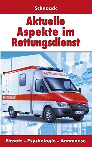 Aktuelle Aspekte im Rettungsdienst