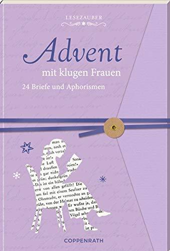 Briefbuch - Advent mit klugen Frauen: 24 Briefe und Aphorismen