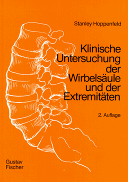 Klinische Untersuchung der Wirbelsäule und der Extremitäten