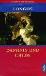 Daphnis und Chloe (Die Bibliothek der alten Welt)