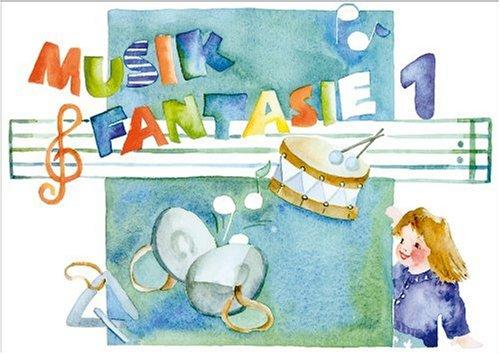 Musik-Fantasie, Bd.1, Mein erstes Musikschuljahr: Kinderheft für das erste Musikjahr zum Schmökern, Nachschlagen und Gestalten