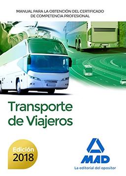 Manual para la Obtención del Certificado de Competencia Profesional de Transporte de Viajeros