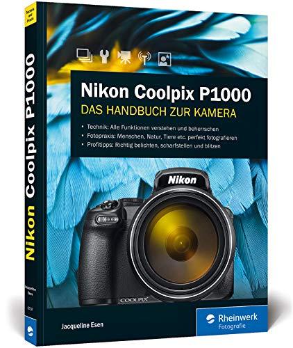 Nikon Coolpix P1000: Die Bedienungsanleitung zum Supertele