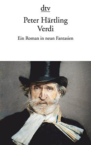 Verdi: Ein Roman in neun Fantasien