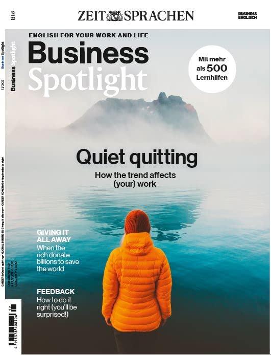 BUSINESS SPOTLIGHT 12/2022 "Quit quitting"