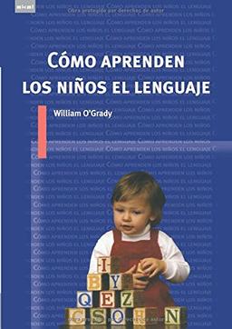 Cómo aprenden los niños el lenguaje (Universitaria)