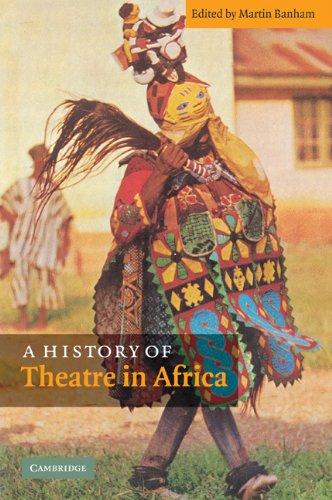 A History of Theatre in Africa