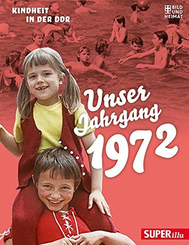 Unser Jahrgang 1972: Kindheit in der DDR