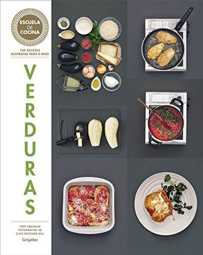 Verduras : escuela de cocina (Cocina casera)