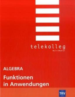 Telekolleg II Mathematik, Funktionen in Anwendungen