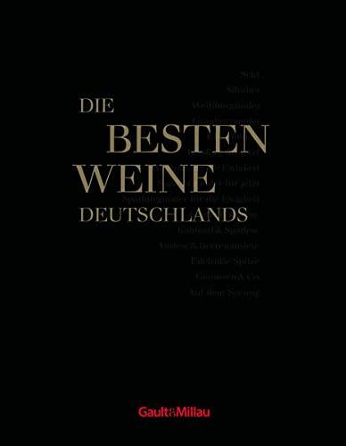 Gault & Millau Die besten Weine Deutschlands: Die 10 besten Winzer